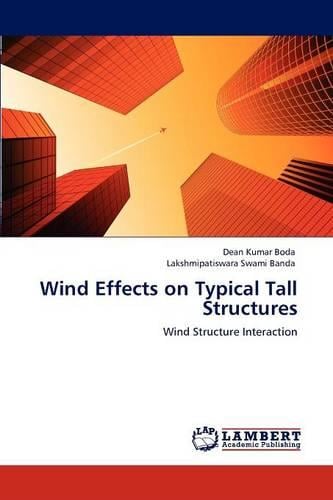 Wind Effects on Typical Tall Structures (Paperback)