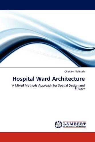 Hospital Ward Architecture (Paperback)