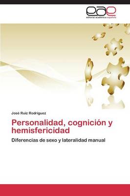 Personalidad, Cognicion y Hemisfericidad (Paperback)