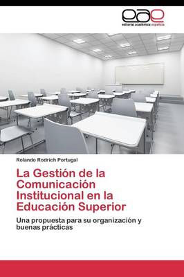 La Gestion de La Comunicacion Institucional En La Educacion Superior (Paperback)