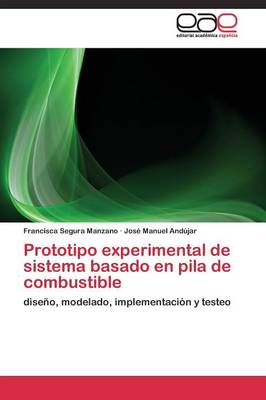 Prototipo Experimental de Sistema Basado En Pila de Combustible (Paperback)