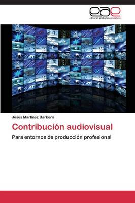 Contribucion Audiovisual (Paperback)
