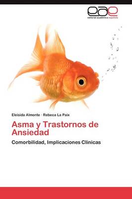 Asma y Trastornos de Ansiedad (Paperback)