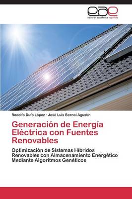 Generacion de Energia Electrica con Fuentes Renovables (Paperback)