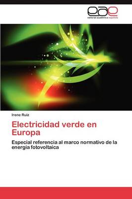 Electricidad Verde En Europa (Paperback)