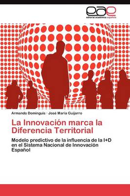 La Innovacion Marca La Diferencia Territorial (Paperback)