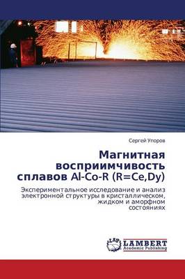 Magnitnaya Vospriimchivost' Splavov Al-Co-R (R=ce, Dy) (Paperback)