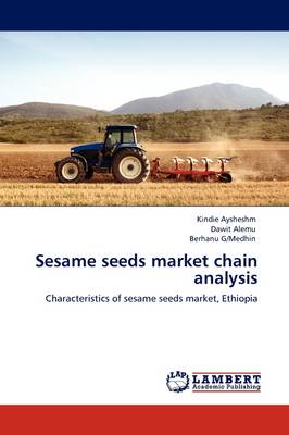 Sesame Seeds Market Chain Analysis (Paperback)