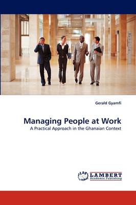 Managing People at Work (Paperback)