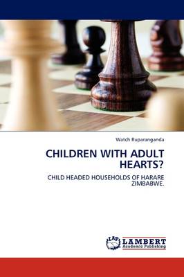 Children with Adult Hearts? (Paperback)