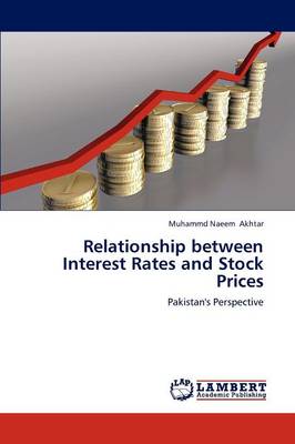 Relationship Between Interest Rates and Stock Prices (Paperback)