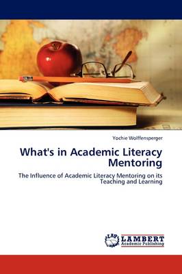 What's in Academic Literacy Mentoring (Paperback)