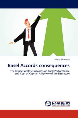 Basel Accords Consequences (Paperback)