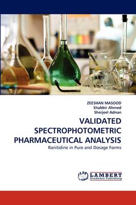 Validated Spectrophotometric Pharmaceutical Analysis (Paperback)