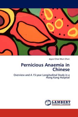 Pernicious Anaemia in Chinese (Paperback)