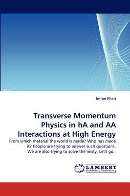 Transverse Momentum Physics in Ha and AA Interactions at High Energy (Paperback)