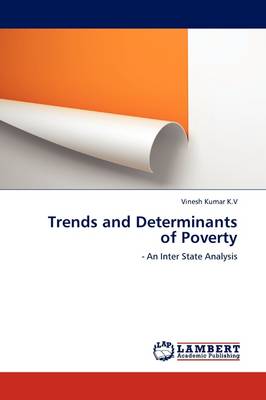 Trends and Determinants of Poverty (Paperback)