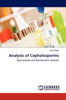 Analysis of Cephalosporins (Paperback)
