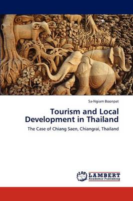 Tourism and Local Development in Thailand (Paperback)