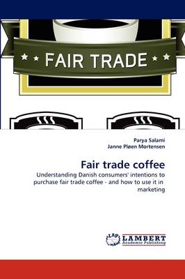 Fair Trade Coffee (Paperback)