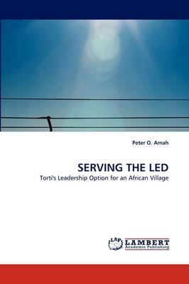 Serving the Led (Paperback)