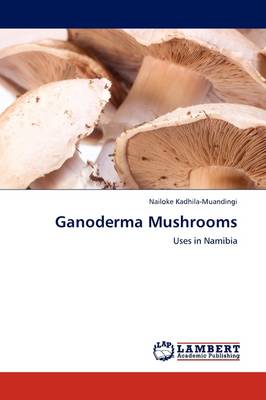Ganoderma Mushrooms (Paperback)