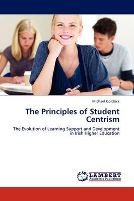 The Principles of Student Centrism (Paperback)