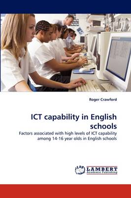 Ict Capability in English Schools (Paperback)