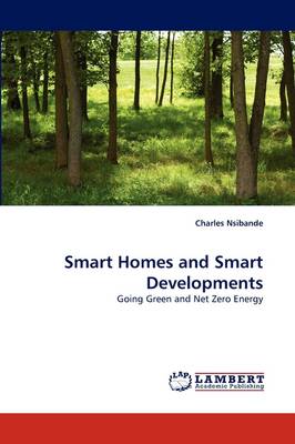 Smart Homes and Smart Developments (Paperback)