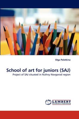 School of Art for Juniors (Saj) (Paperback)
