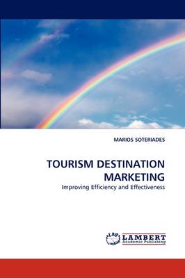 Tourism Destination Marketing (Paperback)