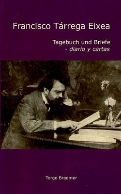 Francisco Tarrega Eixea (Paperback)