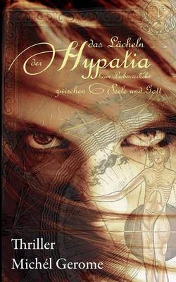 Das Lacheln Der Hypatia (Paperback)