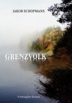 Grenzvolk (Paperback)