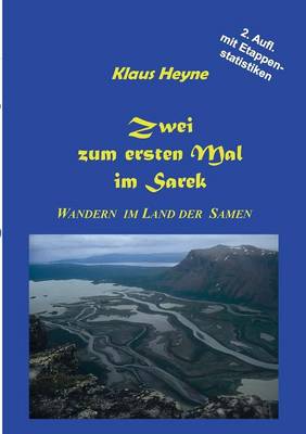 Zwei zum ersten Mal im Sarek (Paperback)