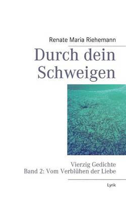 Durch Dein Schweigen (Paperback)