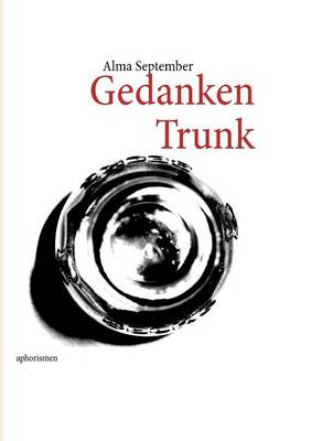 Gedanken: Trunk (Paperback)