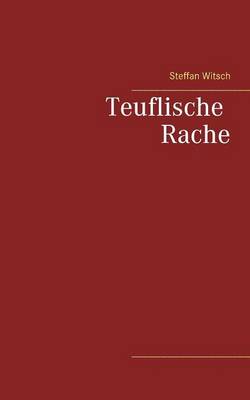 Teuflische Rache (Paperback)