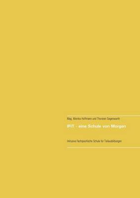 Ifit - Eine Schule Von Morgen (Paperback)