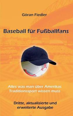 Baseball Fur Fuballfans (Paperback)
