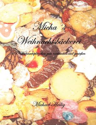 Micha S Weihnachtsb Ckerei (Paperback)