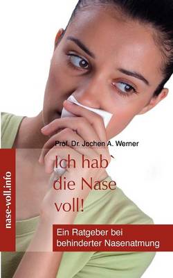 Ich Hab' Die Nase Voll! (Paperback)
