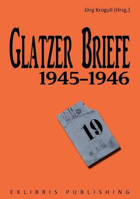 Glatzer Briefe (Paperback)