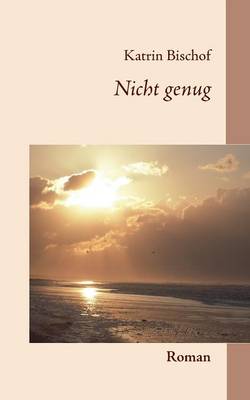 Nicht Genug (Paperback)