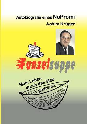 Funzelsuppe (Paperback)