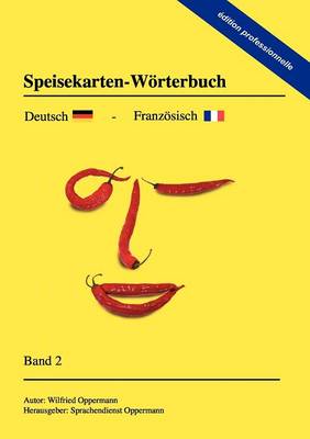Speisekarten-Woerterbuch - edition professionnelle (Paperback)