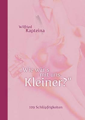 "Wie W R's Mit Uns, Kleiner?" (Paperback)