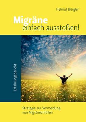 Migr Ne Einfach Aussto En! (Paperback)