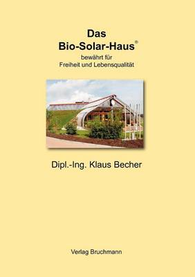Das Bio-Solar-Haus (Paperback)