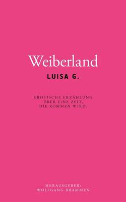 Weiberland (Paperback)